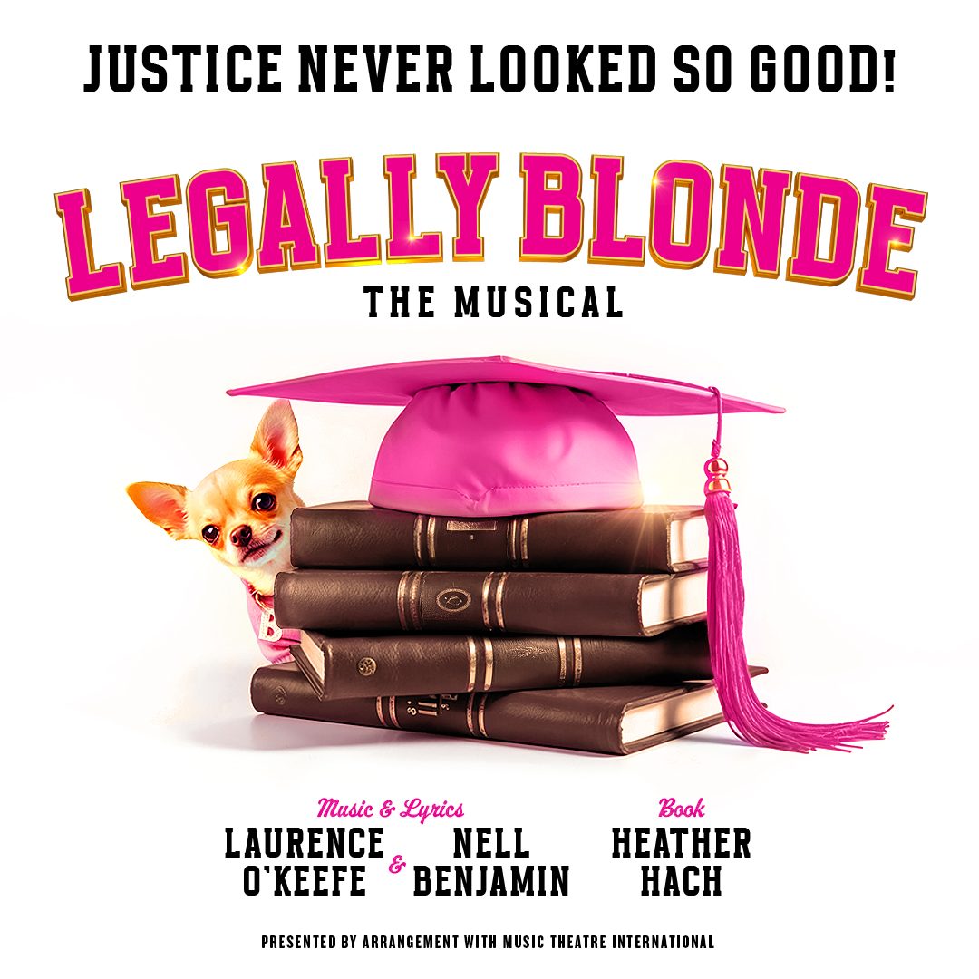 Legally Blonde the Musical.